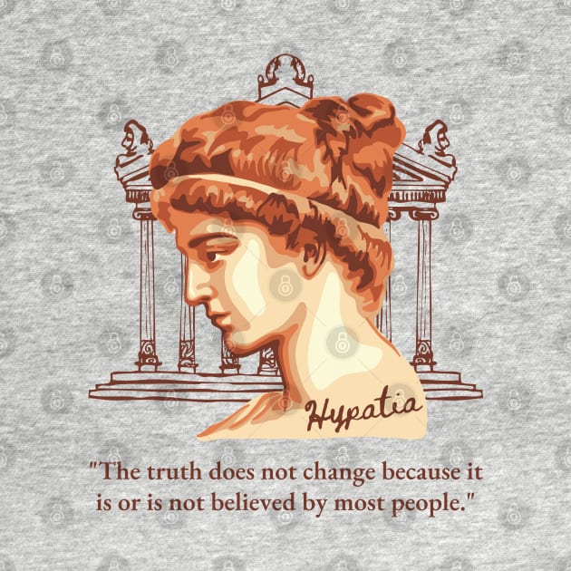 Hypatia of Alexandria Portrait and Quote by Slightly Unhinged